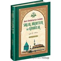 Hazret-i Mevlana’nın Aşk ve Vecdinden Sırlar Hikmetler ve Rumuzlar