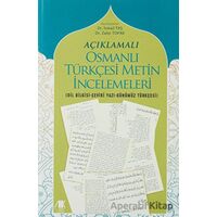 Açıklamalı Osmanlı Türkçesi Metin İncelemeleri - Zafer Topak - Akademik Kitaplar
