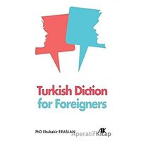 Turkish Diction for Foreigners - Ebubekir Eraslan - Akademik Kitaplar