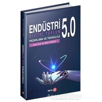 Endüstri 5.0 - Dijital Toplum Pazarlama ve Teknoloji - Mert Uydacı - Beta Yayınevi