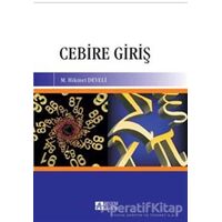 Cebire Giriş - M. Hikmet Develi - Pegem Akademi Yayıncılık