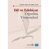 Dil ve Edebiyat Öğretim Yöntemleri - Musa Çifci - Nobel Akademik Yayıncılık