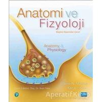 Anatomi ve Fizyoloji - Elaine N. Marieb - Nobel Akademik Yayıncılık