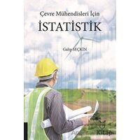 Çevre Mühendisleri İçin İstatistik - Galip Seçkin - Akademisyen Kitabevi