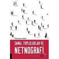 Sanal Topluluklar ve Netnografi - Nahit Erdem Köker - Akademisyen Kitabevi