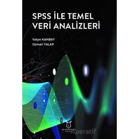 SPSS ile Temel Veri Analizleri - Yalçın Kanbay - Akademisyen Kitabevi