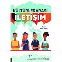 Kültürlerarası İletişim - Fatih Yapıcı - Akademisyen Kitabevi