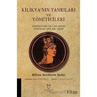 Kilikyanın Tanrıları ve Yöneticileri - William Burckharot Barker - Akademisyen Kitabevi