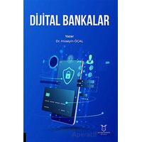 Dijital Bankalar - Hüseyin Öcal - Akademisyen Kitabevi