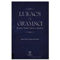 Lukacs ve Gramscı - Mevlüt Can Koçak - Akademisyen Kitabevi