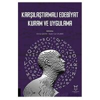 Karşılaştırmalı Edebiyat, Kuram ve Uygulama - Elmas Şahin - Akademisyen Kitabevi
