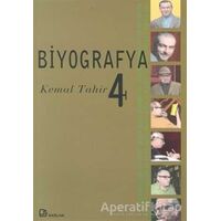 Biyografya 4 - Kemal Tahir - Ayşegül Yaraman - Bağlam Yayınları