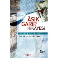 Aşık Garip Hikayesi - Fikret Türkmen - Akçağ Yayınları