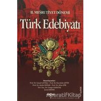 2. Meşrutiyet Dönemi Türk Edebiyatı - İsmail Çetişli - Akçağ Yayınları