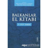 Balkanlar El Kitabı (2 Cilt Takım) - Kolektif - Akçağ Yayınları
