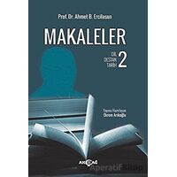Makaleler 2 - Ahmet B. Ercilasun - Akçağ Yayınları