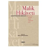 Malik Hikayeti - Ömer Küçükmehmetoğlu - Akçağ Yayınları