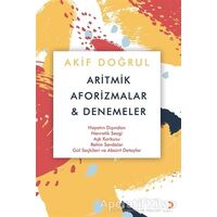 Aritmik Aforizmalar ve Denemeler - Akif Doğrul - Cinius Yayınları