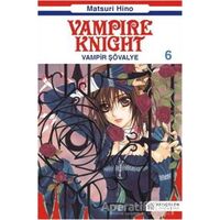 Vampire Knight - Vampir Şövalye 6 - Matsuri Hino - Akıl Çelen Kitaplar