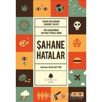 Şahane Hatalar 1 - Heather McElhatton - April Yayıncılık