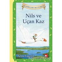 Nils ve Uçan Kaz - Selma Lagerlöf - Beyaz Balina Yayınları