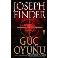 Güç Oyunu - Joseph Finder - Bilge Kültür Sanat