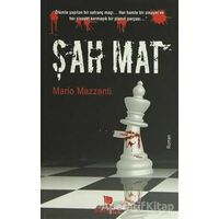 Şah Mat - Mario Mazzanti - Sonsuz Kitap Yayınları