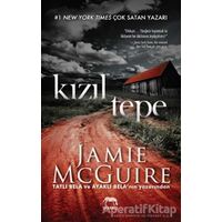 Kızıl Tepe - Jamie McGuire - Yabancı Yayınları