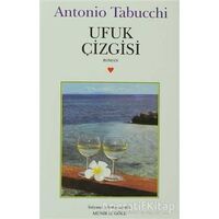 Ufuk Çizgisi - Antonio Tabucchi - Can Yayınları