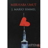 Merhaba Umut - J. Mario Simmel - Everest Yayınları