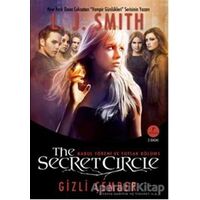 The Secret Circle: Gizli Çember 1 - L. J. Smith - Artemis Yayınları