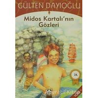 Midos Kartalı’nın Gözleri - Gülten Dayıoğlu - Altın Kitaplar
