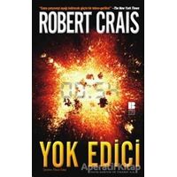 Yok Edici - Robert Crais - Bilge Kültür Sanat