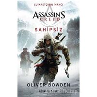 Sahipsiz - Oliver Bowden - Epsilon Yayınevi