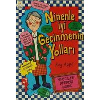 Ninenle İyi Geçinmenin Yolları - Roy Apps - Aksoy Yayıncılık