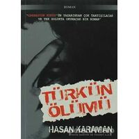 Türk’ün Ölümü - Hasan Karaman - Aky Yayınları