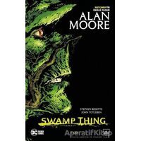 Swamp Thing Efsanesi: 1. Cilt - Alan Moore - İthaki Yayınları