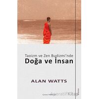 Taoizm ve Zen Budizmi’nde Doğa ve İnsan - Alan Watts - Sola Unitas