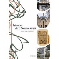 İstanbul Art Nouveau’su - Kolektif - Albaraka Yayınları