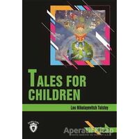 Tales For Children Stage 3 (İngilizce Hikaye) - Aleksey Nikolayeviç Tolstoy - Dorlion Yayınları