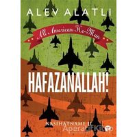 Hafazanallah! - Nasihatname 2 - Alev Alatlı - Turkuvaz Kitap