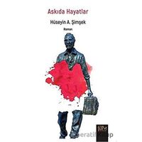 Askıda Hayatlar - Hüseyin A. Şimşek - Fam Yayınları