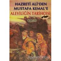 Hazreti Ali’den Mustafa Kemal’e Aleviliğin Tarihçesi - Baki Öz - Can Yayınları (Ali Adil Atalay)