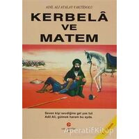 Kerbela ve Matem - Ali Adil Atalay Vaktidolu - Can Yayınları (Ali Adil Atalay)