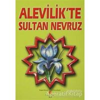 Alevilik’te Sultan Nevruz - Kolektif - Can Yayınları (Ali Adil Atalay)