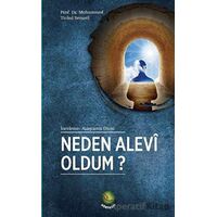 Neden Alevi Oldum? - Muhammed Ticani Semavi - Dörtkapı Yayınevi