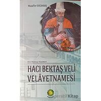 Hacı Bektaş Veli Velayetnamesi - Muzaffer Doğanbaş - Dörtkapı Yayınevi