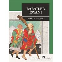 Babailer İsyanı - Ahmet Yaşar Ocak - Dergah Yayınları