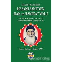 Hasani Saniden Hak ve Hakikat Yolu - Hüseyin Boy - Yurt Kitap Yayın