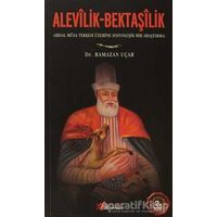 Alevilik - Bektaşilik - Ramazan Uçar - Berikan Yayınevi